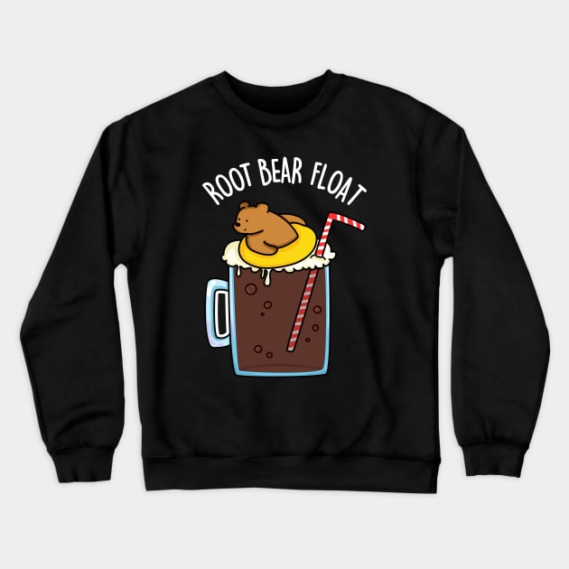 Root Bear Float Cute Root Beer Pun Crewneck Sweatshirt by punnybone